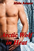 Arctic Wolf in Heat (eBook, ePUB) Arctic Wolf in Heat (eBook, ePUB)