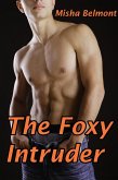 The Foxy Intruder (eBook, ePUB) The Foxy Intruder (eBook, ePUB)