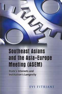 Southeast Asians and the Asia-Europe Meeting (ASEM) - Fitriani, Evi