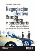 Negociación efectiva: Relación marca y concesionario Negociación efectiva: Relación marca y concesionario
