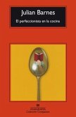 El Perfeccionista En La Cocina