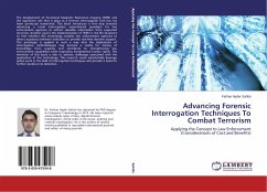 Advancing Forensic Interrogation Techniques To Combat Terrorism - Sahito, Farhan Hyder