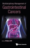 Multidisciplinary Management of Gastrointestinal Cancers