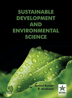 Sustainable Development and Environmental Science - Kumar, Arvind & Sivakami R.