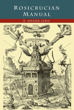 Rosicrucian Manual - Lewis, H. Spencer