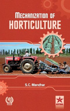 Mechanization of Horticulture - Mandhar, S. C.