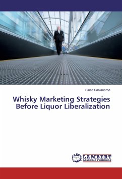 Whisky Marketing Strategies Before Liquor Liberalization - Sankrusme, Sinee