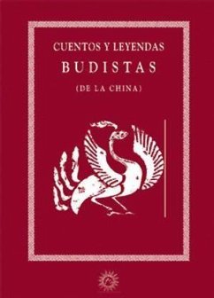 Cuentos y leyendas budistas de la China - Equipo Staff