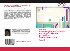 Estrategias de calidad en la gestión de procesos administrativos - Ramírez, Lenalcy