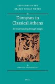 Dionysos in Classical Athens: An Understanding Through Images