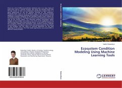 Ecosystem Condition Modeling Using Machine Learning Tools - Rukavitsyn, Vadim