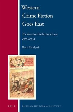 Western Crime Fiction Goes East - Dralyuk, Boris