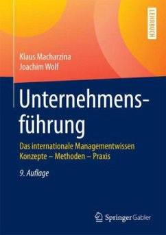 Unternehmensführung - Macharzina, Klaus; Wolf, Joachim