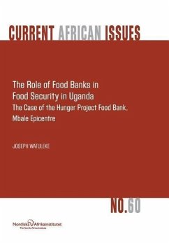 The Role of Food Banks in Food Security in Uganda - Watuleke, Joseph
