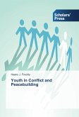 Youth in Conflict and Peacebuilding