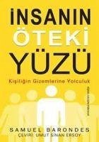 Insanin Öteki Yüzü - Barondes, Samuel