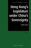 Hong Kong's Legislature Under China's Sovereignty: 1998-2013