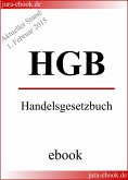 HGB - Handelsgesetzbuch - Aktueller Stand: 1. Februar 2015 (eBook, ePUB)