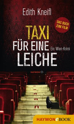 Taxi für eine Leiche (eBook, ePUB) - Kneifl, Edith