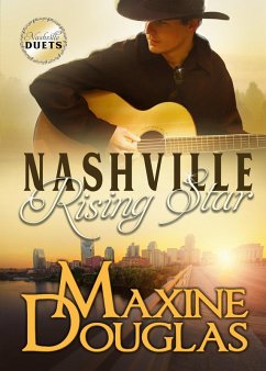 Nashville Rising Star (Nashville Duets, #1) (eBook, ePUB) - Douglas, Maxine