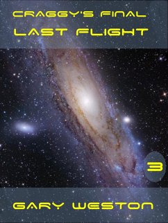 Craggy's Final Last Flight (Craggy Books, #3) (eBook, ePUB) - Weston, Gary