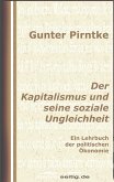 Der Kapitalismus und seine soziale Ungleichheit (eBook, ePUB) Der Kapitalismus und seine soziale Ungleichheit (eBook, ePUB)
