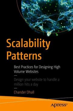 Scalability Patterns - Dhall, Chander