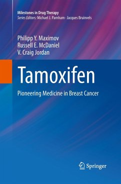 Tamoxifen - Maximov, Philipp Y.;McDaniel, Russell E.;Jordan, V. Craig
