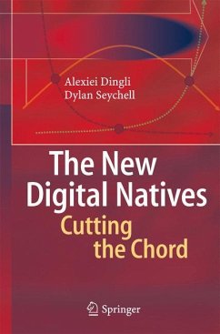 The New Digital Natives - Dingli, Alexei;Seychell, Dylan
