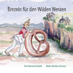 Cover Brezeln für den Wilden Westen (eBook, ePUB)