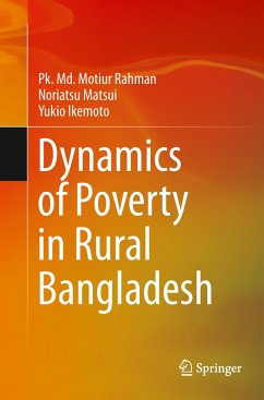 Dynamics of Poverty in Rural Bangladesh - Rahman, P.K. Md. Motiur;Matsui, Noriatsu;Ikemoto, Yukio