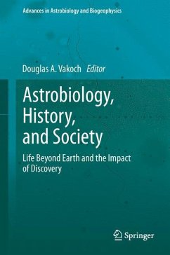 Astrobiology, History, and Society