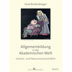 Allgemeinbildung in der Akademischen Welt - Breitenbürger, Gerd