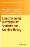 Limit Theorems in Probability, Statistics and Number Theory