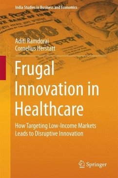 Frugal Innovation in Healthcare - Ramdorai, Aditi;Herstatt, Cornelius