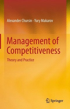 Management of Competitiveness - Chursin, Alexander;Makarov, Yury