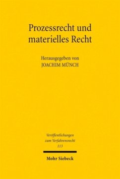 Prozessrecht und materielles Recht