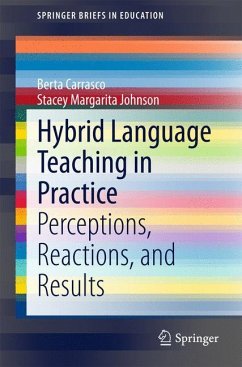 Hybrid Language Teaching in Practice - Carrasco, Berta;Johnson, Stacey Margarita