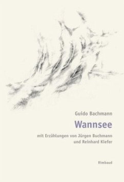 Wannsee - Kiefer, Reinhard;Zimmermann, Hans D.;Bachmann, Guido