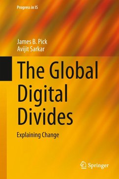 The Global Digital Divides - Pick, James B.;Sarkar, Avijit