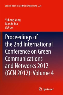 Proceedings of the 2nd International Conference on Green Communications and Networks 2012 (GCN 2012): Volume 4