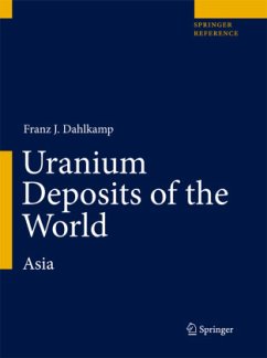 Uranium Deposits of the World, m. 1 Buch, m. 1 E-Book - Dahlkamp, Franz J