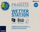 Franzis Maker Kit - Wetterstation selberbauen und programmieren