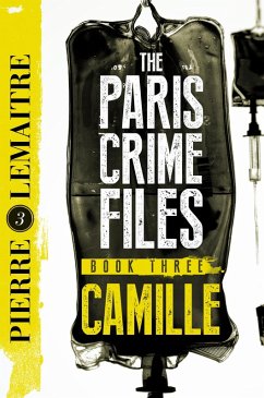 Camille (eBook, ePUB) - Lemaitre, Pierre Camille (eBook, ePUB) - Lemaitre, Pierre