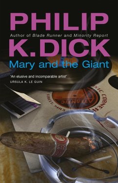 Mary and the Giant (eBook, ePUB) - Dick, Philip K