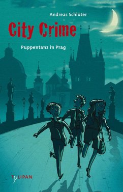 Puppentanz in Prag / City Crime Bd.2 (eBook, ePUB) - Schlüter, Andreas