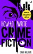 How To Write Crime Fiction (eBook, ePUB) - Bild 1