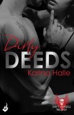 Dirty Deeds: Dirty Angels 2 (eBook, ePUB)