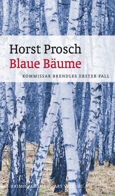 Blaue Bäume (eBook) (eBook, ePUB) - Prosch, Horst