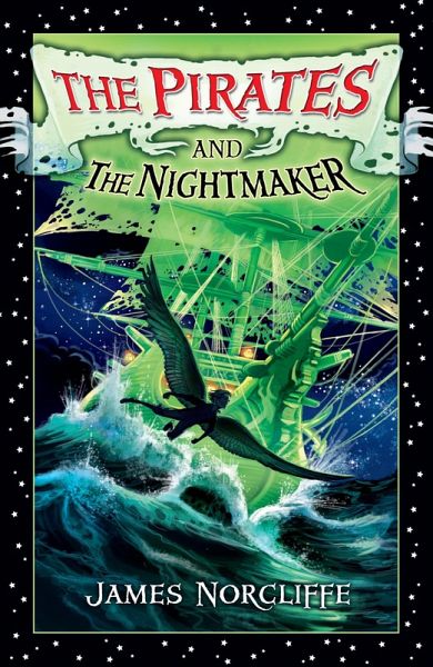 The Pirates and the Nightmaker (eBook, ePUB)